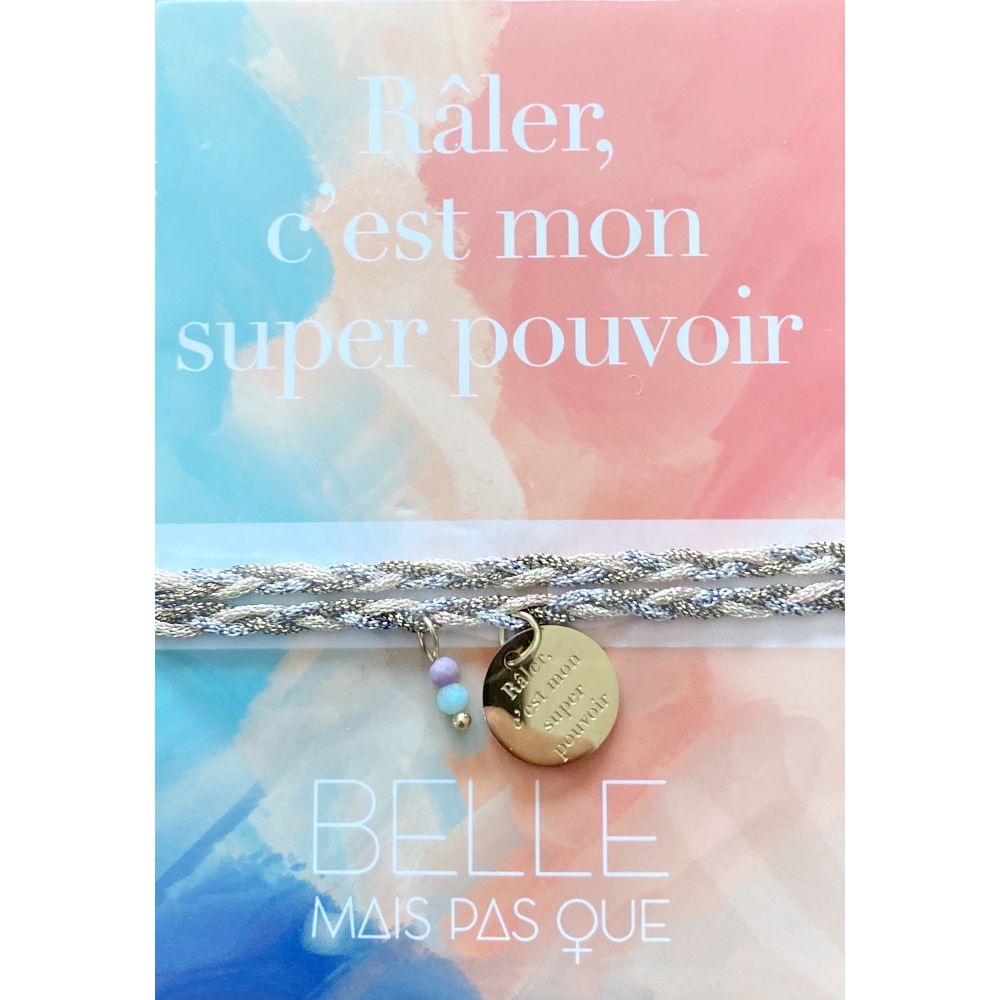 BELLE MAIS PAS QUE Bracelets Je Suis Venue Te Dire Belle Mais Pas Que